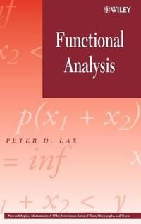 Lax Peter D. Functional Analysis