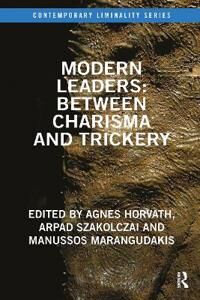 Horvath Agnes Modern Leaders: Between Charisma and Trickery