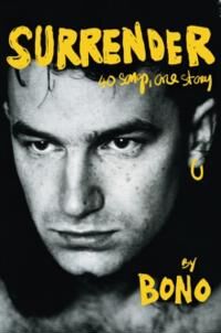 Bono Surrender: 40 Songs One Story