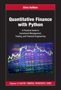 Quantitative Finance With Python Av Chris (Fidelity Investments. Usa) Kelliher