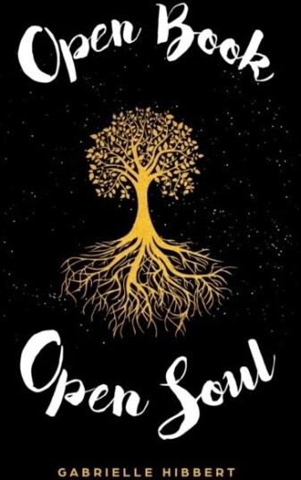 Open Book, Open Soul Av Gabrielle Hibbert