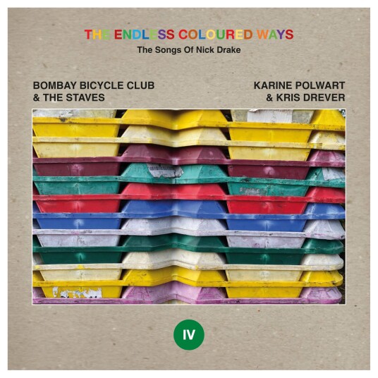Nick Drake Tribute, Bombay Bicycle Club, The Staves, Karine Polwart, Kris Drever  The Endless Coloured Ways: The Songs Of Nick Drake  LP/Vinyl