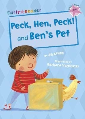 Peck, Hen, Peck! And Ben'S Pet (Early Reader) Av Jill Atkins