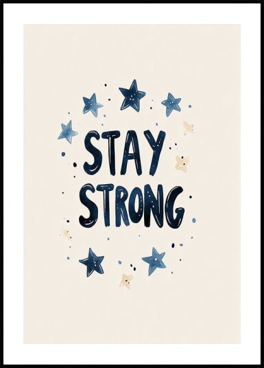 Stars of Strength Plakat / 30x40cm