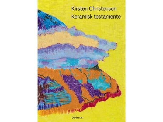 Keramisk Testamente | Kirsten Christensen | Språk: Dansk