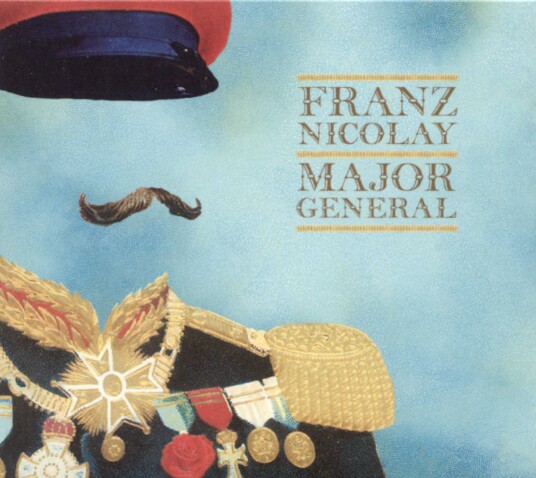 Franz Nicolay  Major General  CD