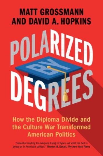 Polarized by Degrees Polarized by Degrees