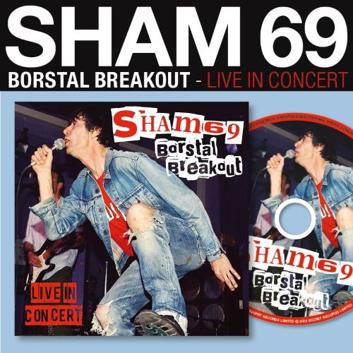 Sham 69 Borstal Breakout Live in Concert CD