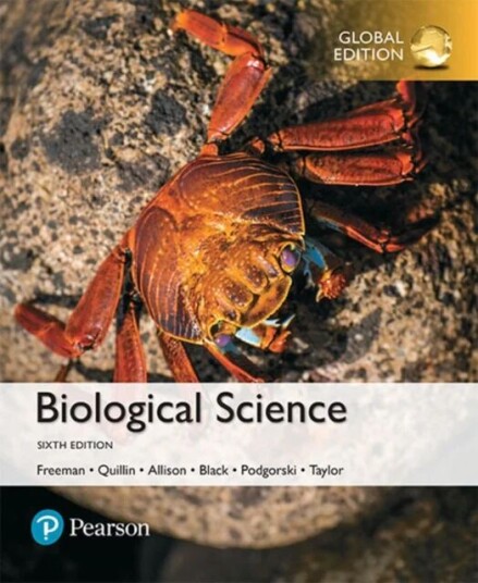 Biological Science, Global Edition Av Scott Freeman, Kim Quillin, Lizabeth Allison, B