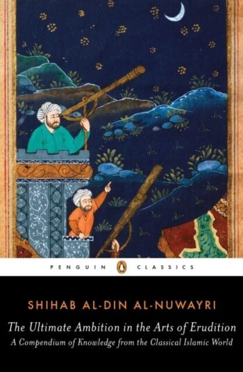The Ultimate Ambition In The Arts Of Erudition Av Shihab Al-Din Al-Nuwayri