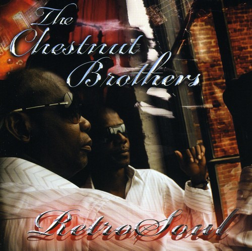 The Chestnut Brothers Retrosoul CD