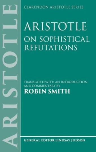Aristotle: On Sophistical Refutations