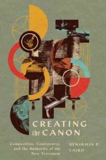 Creating the Canon av Benjamin P. Laird