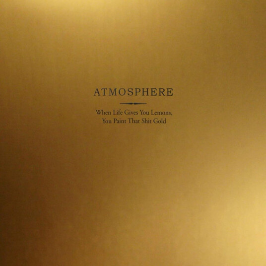 Atmosphere When Life Gives You Lemons You Paint That Shit Gold CD