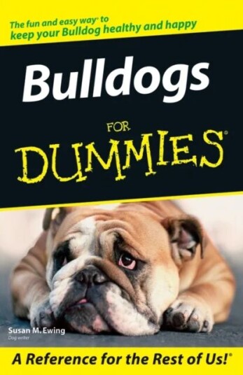 Bulldogs For Dummies Av Susan M. Ewing