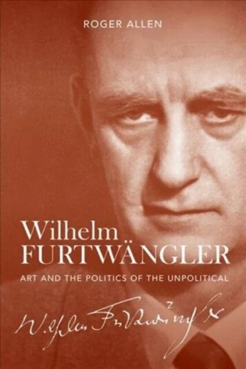 Wilhelm Furtwangler Av Roger (Royalty Account) Allen