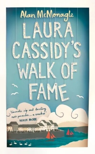 Laura Cassidy's Walk of Fame av Alan McMonagle