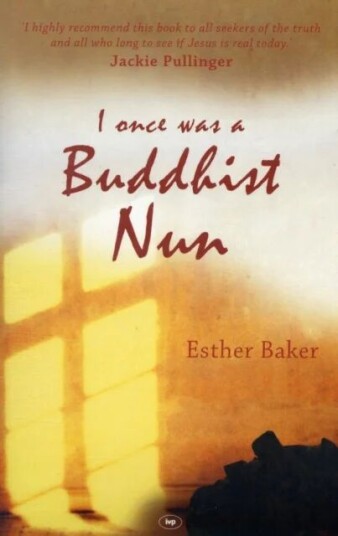 I Once Was A Buddhist Nun Av Esther (Author) Baker