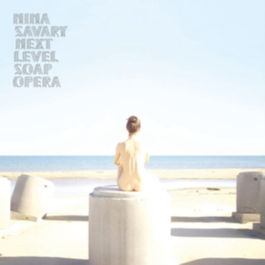Nina Savary  Next Level Soap Opera  LP/Vinyl