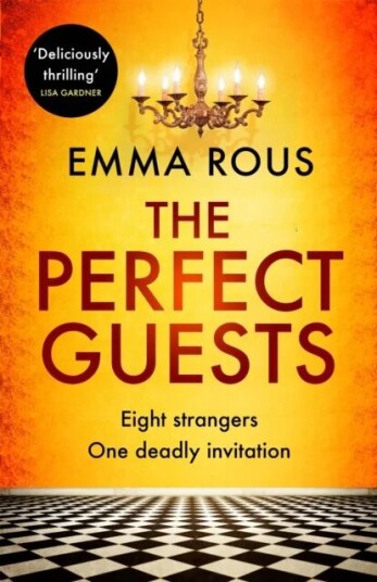The Perfect Guests Av Emma Rous