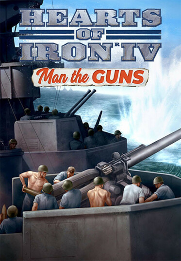 Hearts of Iron IV: Man the Guns (PC)