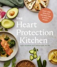 The Heart Protection Kitchen Av Dr. Sergio Fazio, Tracy Severson