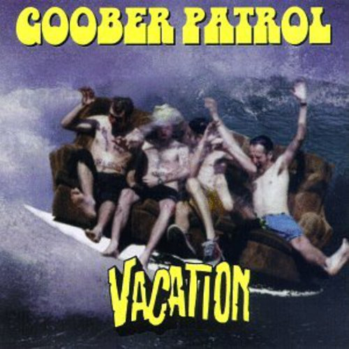 Goober Patrol Vacation CD