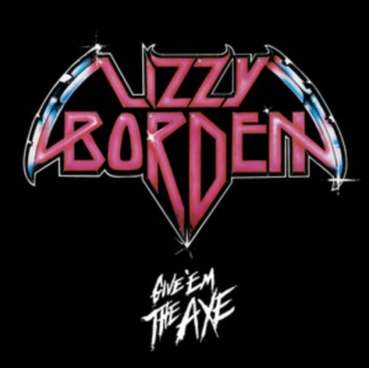 Lizzy Borden  Give 'em The Axe  LP/Vinyl