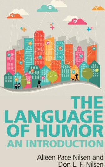 The Language of Humor An Introduction
