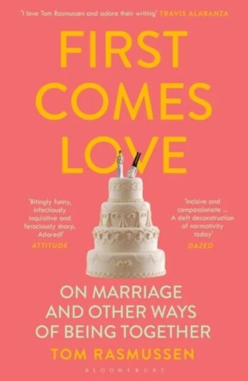 First Comes Love Av Tom Rasmussen First Comes Love Av Tom Rasmussen