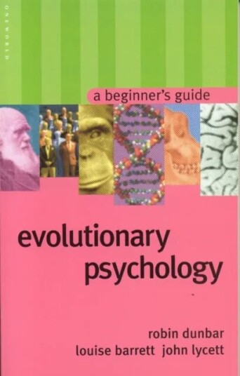 Evolutionary Psychology Av Robin Dunbar, John Lycett, Louise Barrett Evolutionary Psychology Av Robin Dunbar, John Lycett, Louise Barrett