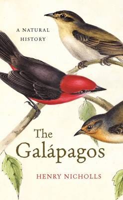 The Galapagos Av Henry Nicholls