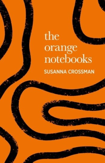 The Orange Notebooks The Orange Notebooks