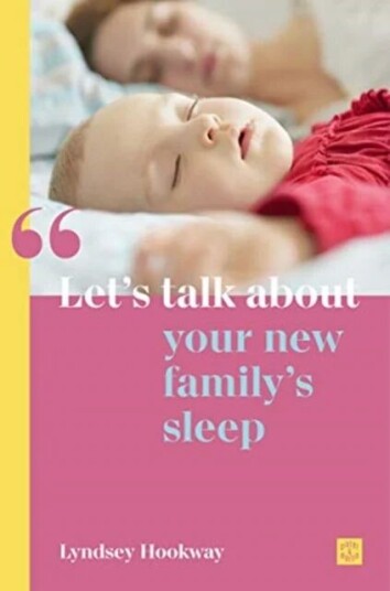 Let's talk about your new family's sleep av Lyndsey Hookway