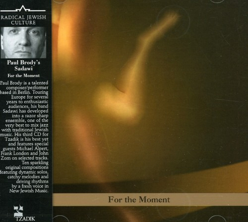 Paul Brody For The Moment CD