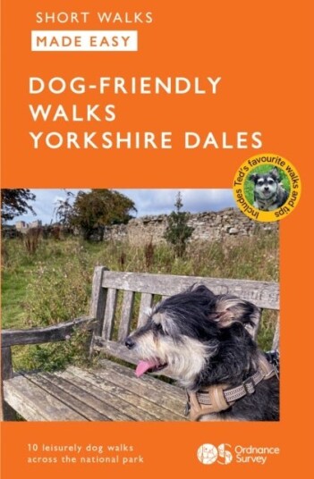 OS Short Walks Made Easy   Dog friendly Walks Yorkshire Dales