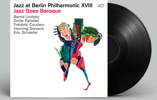 Jazz at Berlin Philharmonic XVIII: Jazz Goes Baroque