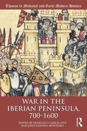 War In The Iberian Peninsula, 700¿1600 War In The Iberian Peninsula, 700¿1600