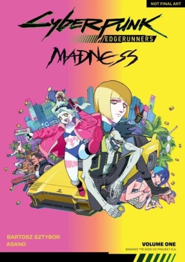 Cyberpunk: Edgerunners MADNESS Volume 1