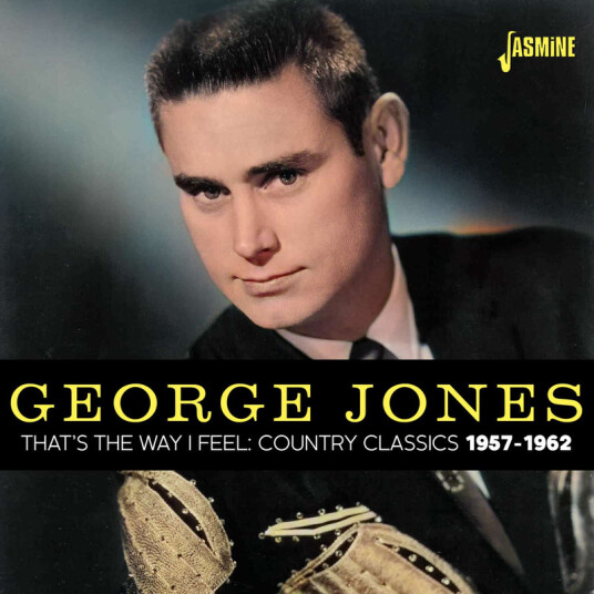 George Jones That’s The Way I Feel – Country Classics 19571962 CD