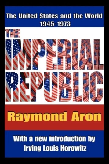 The Imperial Republic Av Raymond Aron