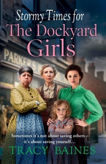 Stormy Times for The Dockyard Girls Stormy Times for The Dockyard Girls