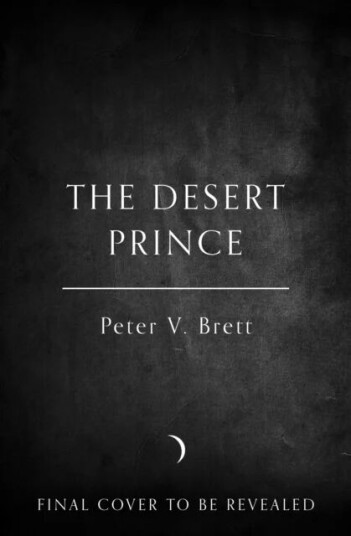 The Desert Prince Av Peter V. Brett