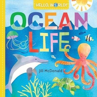 Hello, World! Ocean Life Av Jill Mcdonald