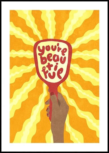 Beautiful Plakat / 50x70cm
