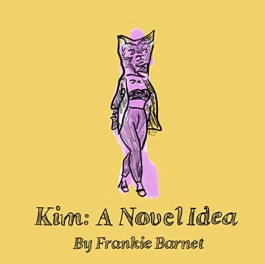 Kim: A Novel Idea Av Frankie Barnet