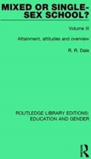 Mixed or Single sex School? Volume 3