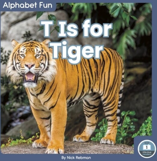 Alphabet Fun: T Is For Tiger Av Nick Rebman