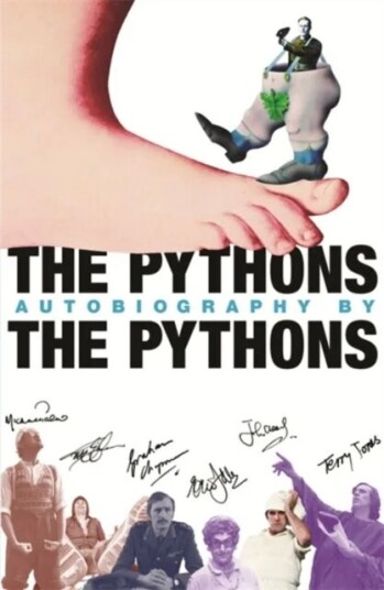 The Pythons' Autobiography By The Pythons av Graham Chapman (Estate), John Cleese, Terry Gilliam, Eric Idle, Terry Jones, Michael Palin, Bob McCa The Pythons' Autobiography By The Pythons av Graham Chapman (Estate), John Cleese, Terry Gilliam, Eric Idle, Terry Jones, Michael Palin, Bob McCa