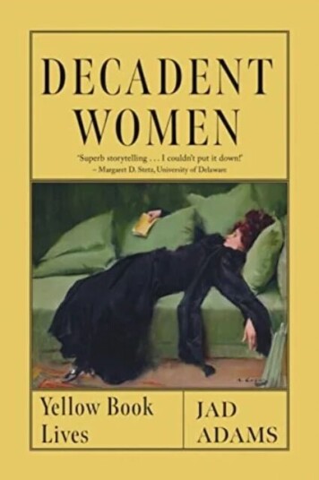 Decadent Women Av Jad Adams